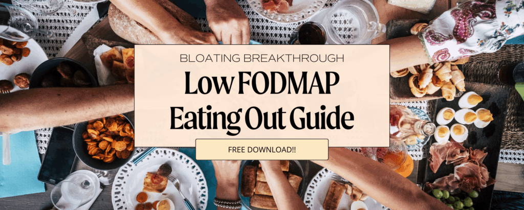 Download the free low fodmap eating out guide!